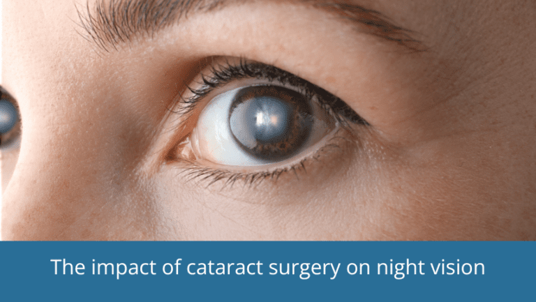 The impact of cataract surgery on night vision